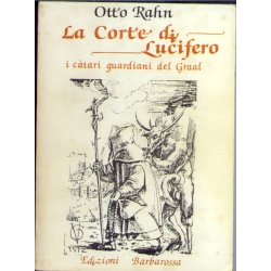 Otto Rahn - La corte di Lucifero